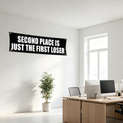 Second Place Is Just The First Loser 72x24 Motivational Gym Banner