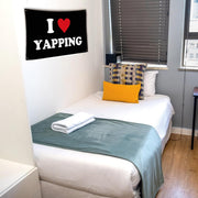 I Love Yapping Flag Funny Flags