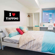 I Love Yapping Flag Funny Flags